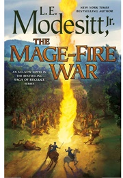 The Mage-Fire War (L.E. Modesitt Jr.)