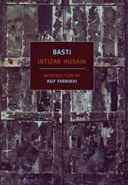 Basti (Intizar Husain, Trans. Frances W. Pritchett)
