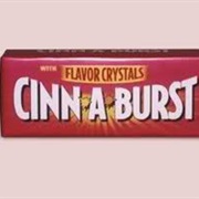 Cinn-A-Burst Gum