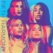 "Make You Mad" Fifth Harmony