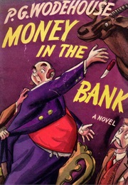 Money in the Bank (P.G. Wodehouse)