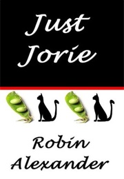 Just Jorie (Robin Alexander)