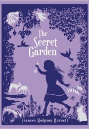 The Secret Garden (Frances Hodgson Burnett)