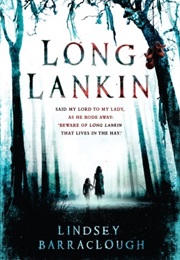 The Long Lankin (Lindsey Barraclough)