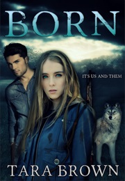 Born (Tara Brown)
