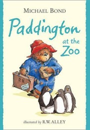 Paddington at the Zoo (Michael Bond)