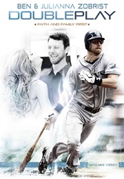 Double Play (Ben Zobrist)