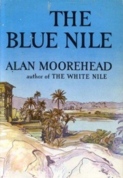 The Blue Nile (Alan Moorehead)