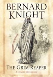 The Grim Reaper (Bernard Knight)