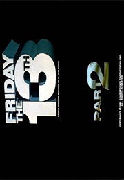 Friday the 13th Part 2. (1981)