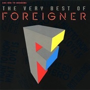 The Very Best of Foreigner - Foreigner