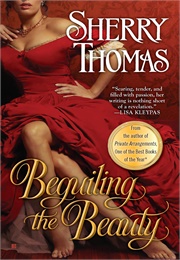 Beguiling the Beauty (Sherry Thomas)