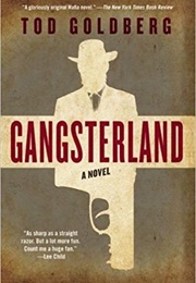 Gangsterland (Tod Goldberg)