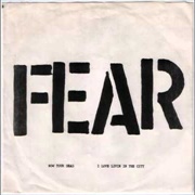 FEAR - I Love Livin&#39; in the City