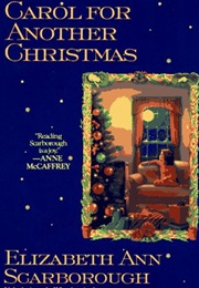 Carol for Another Christmas (Elizabeth Ann Scarborough)