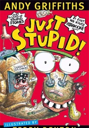 Just Stupid!