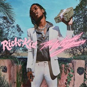 The World Is Yours - Rich, the Kid