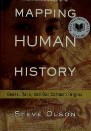 Mapping Human History (Steve Olson)