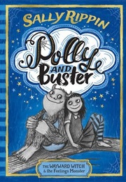 The Wayward Witch & the Feelings Monster (Sally Rippin)
