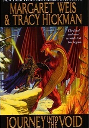 Journey Into the Void (Margaret Weis & Tracy Hickman)