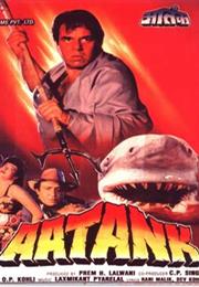 Aatank (Indian Jaws)