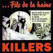Killers - ...Fils De La Haine (1985)