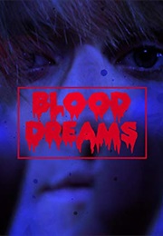 Blood Dreams (2018)