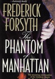 The Phantom of Manhattan (Frederick Forsyth)