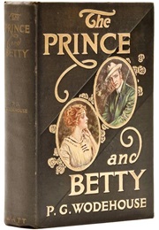 The Prince and Betty (P.G. Wodehouse)