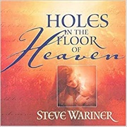 Holes in the Floor of Heaven- Steve Wariner