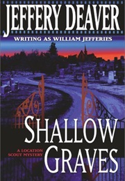 Shallow Graves (William Jefferies)