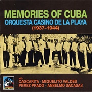 Memories of Cuba - Orquesta Casino De La Playa