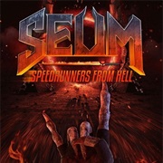 SEUM: Speedrunners From Hell