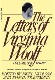 The Flight of the Mind: Letters of Virginia Woolf Vol 1 1888 - 1912 (Virginia Woolf)