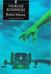 Bohin Manor (Tadeusz Konwicki)