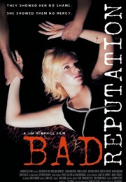 Bad Reputation (2005)