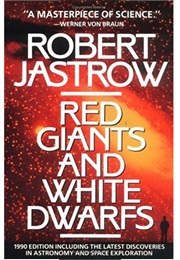 Red Giants and White Dwarfs (Robert Jastrow)