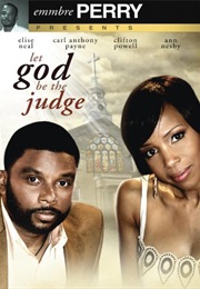 Let God Be the Judge (2010)