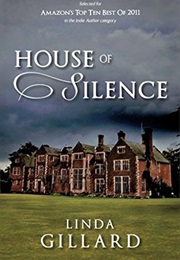 House of Silence (Linda Gillard)