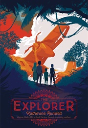 The Explorer (Katherine Rundell)