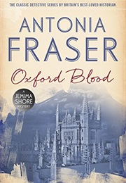 Oxford Blood (Antonia Fraser)