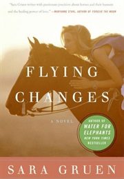 Flying Changes (Sara Gruen)