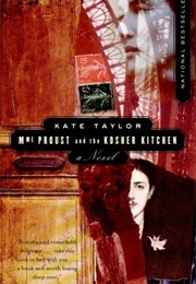 Madame Proust and the Kosher Kitchen (Kate Taylor)