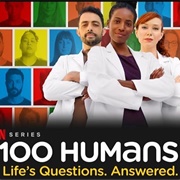 100 Humans : Life&#39;s Questions Answered