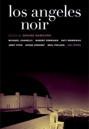 Los Angeles Noir (Denise Hamilton)