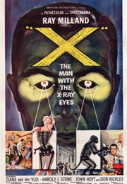 X the Man With X-Ray Eyes
