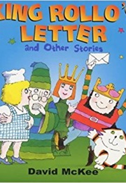 King Rollo's Letter (David McKee)