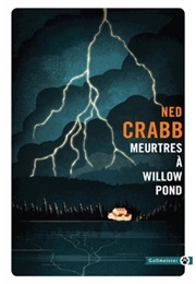 Meurtres À Willow Pond (Ned Crabb)