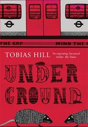 Underground (Tobias Hill)