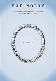 Pregnant Pause (Han Nolan)